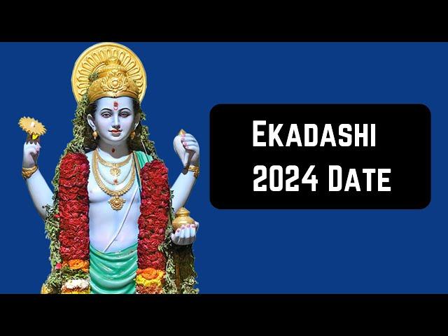 Ekadashi 2024 Dates  | Ekadasi Fasting Days Date 2024 - When is Ekadashi 2024 Dates