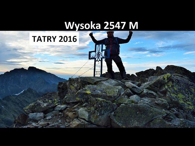 Wysoka 2547 M - Tatry