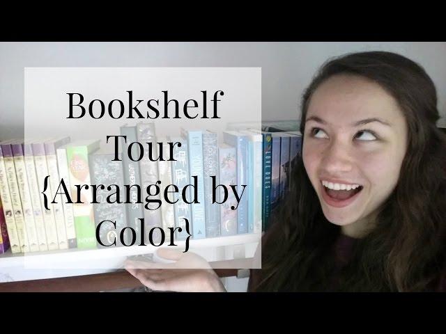 BOOKSHELF TOUR {ARRANGED BY COLOR}