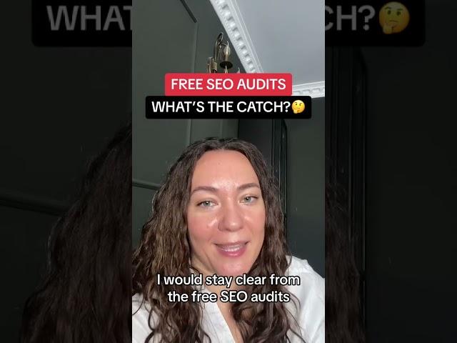 Free SEO audits - What's the catch? Watch this