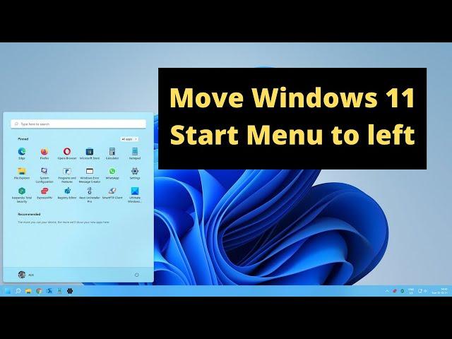 How to move Windows 11 Start Menu to left side