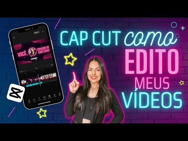 COMO EDITAR VÍDEO PARA YOUTUBE NO CAPCUT |NO CELULAR| Essas edições me fizeram monetizar em 45 DIAS!