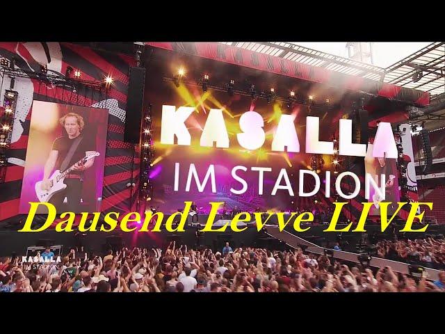 Kasalla - Dausend Levve LIVE (10 Jahre Kasalla) 18.05.2022