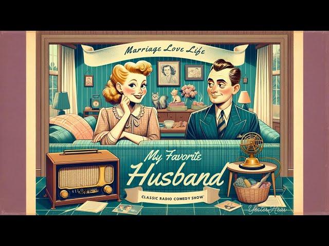 "Overweight" Lucille Ball's MY FAVORITE HUSBAND | Full Episode | Classic Radio Comedy Show