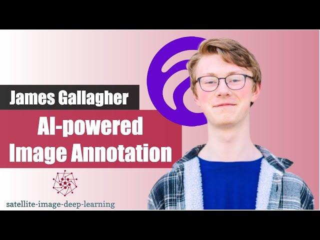 AI powered image annotation with James Gallagher