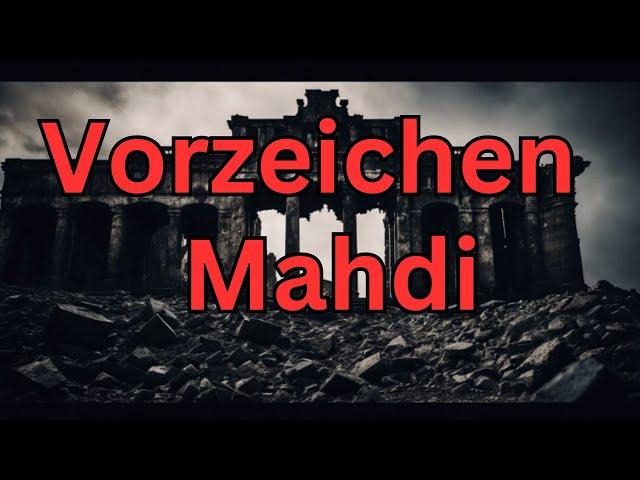 Die Ankunft des Mahdi: Zeichen und Prophezeiungen in der Islamischen Eschatologie erklärt