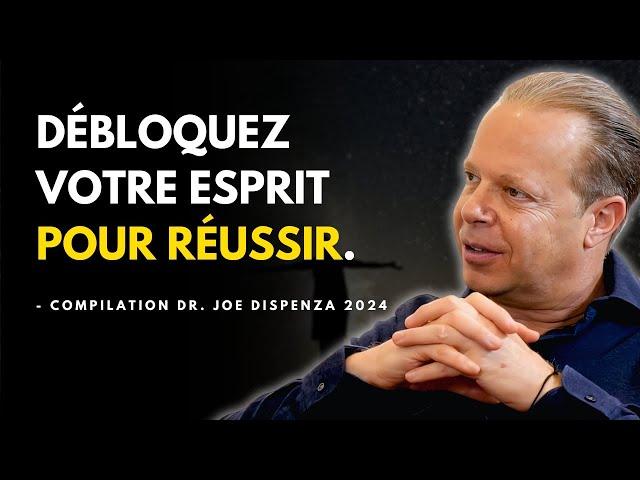 Reprogrammer Votre Esprit Pour RÉUSSIR – Compilation de motivation de Joe Dispenza en français