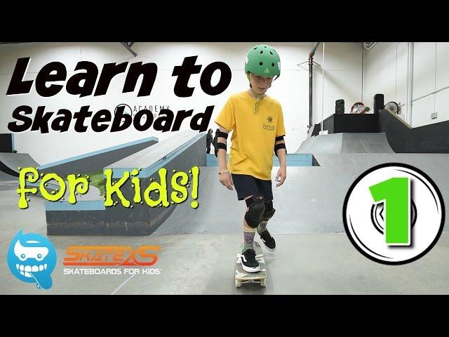 Learn How to Skateboard for Kids