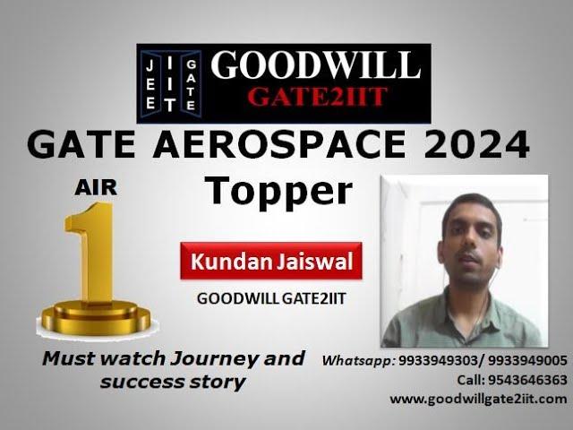 AIR 1 - GATE 2024 Aerospace Engineering Topper I Goodwill GATE AE Topper I GATE AE Ranker