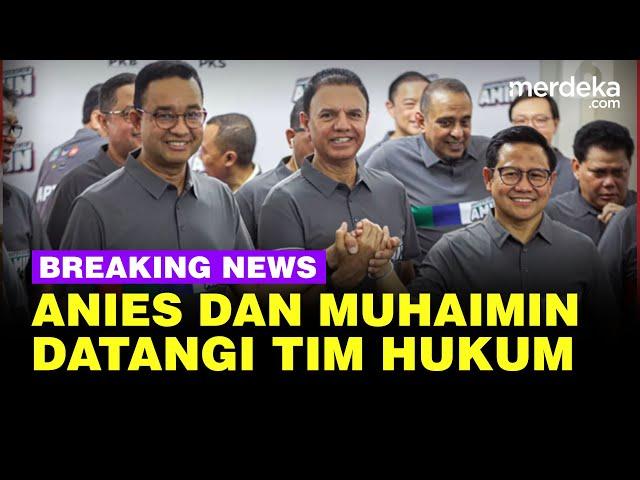  LIVE - Keterangan Anies-Muhaimin Usai Temui Tim Hukum AMIN