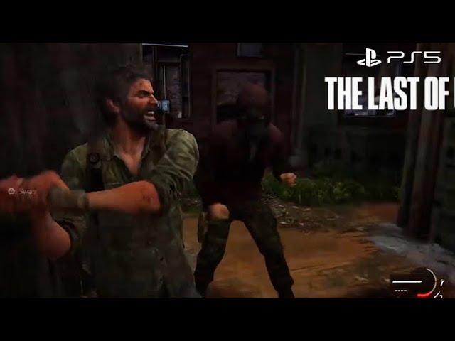 Playing the last of us 1, hand to hand combat is crazy!!