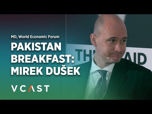 Pakistan Breakfast at Davos: Opening Remarks | MD, World Economic Forum