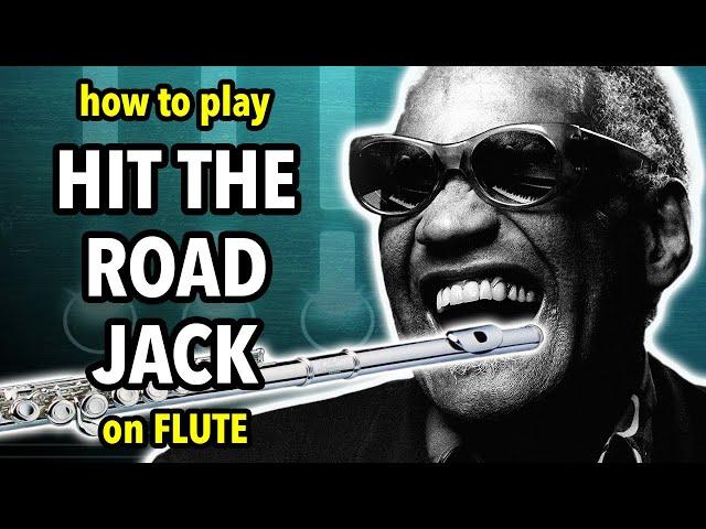 How to play Hit The Road Jack on Flute | Flutorials