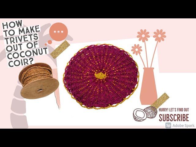 DIY: How to Make Trivets out of Coconut Coir?