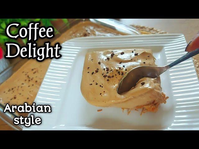 Best Coffee Delight Recipe️||Arabian style Coffee Delight Recipe ||Easy Dessert Recipes