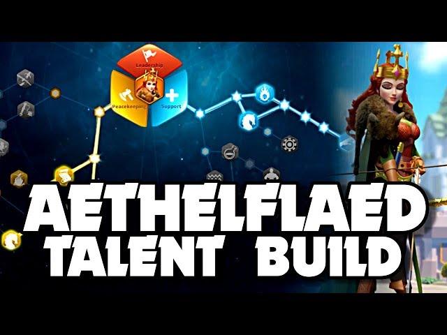 BEST Peacekeeping Aethelflaed Talent Tree Guide | Rise of Kingdoms