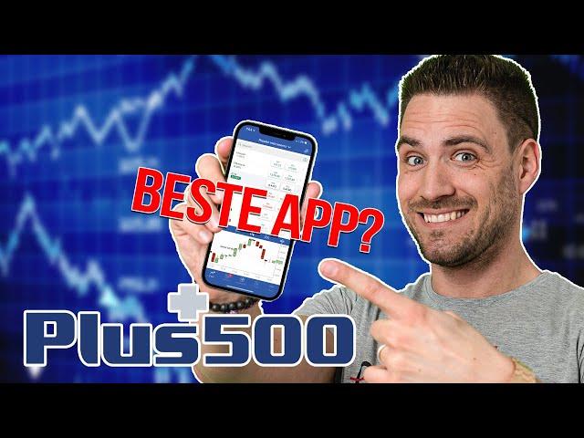 Profi-Trader testet Plus 500!