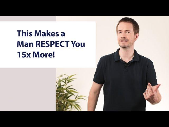 Men deeply respect women who apply these 4 rules