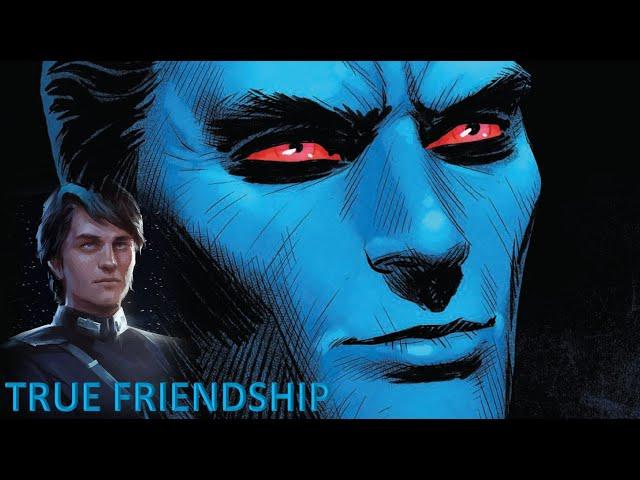 Thrawn explains what True Friendship is - Thrawn Quotes - Star Wars Lore