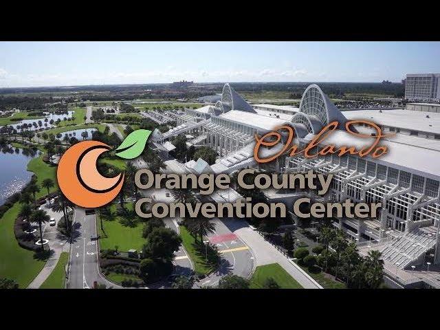 Experience the New Orange - 2017 Updates for the Orange County Convention Center