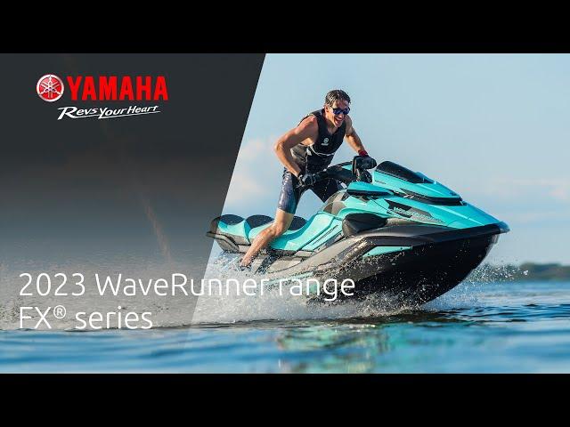 2023 Yamaha WaveRunner - FX Range