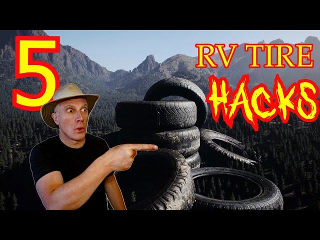 BLOWOUT VIDEO! 5 RV Tire HACKS
