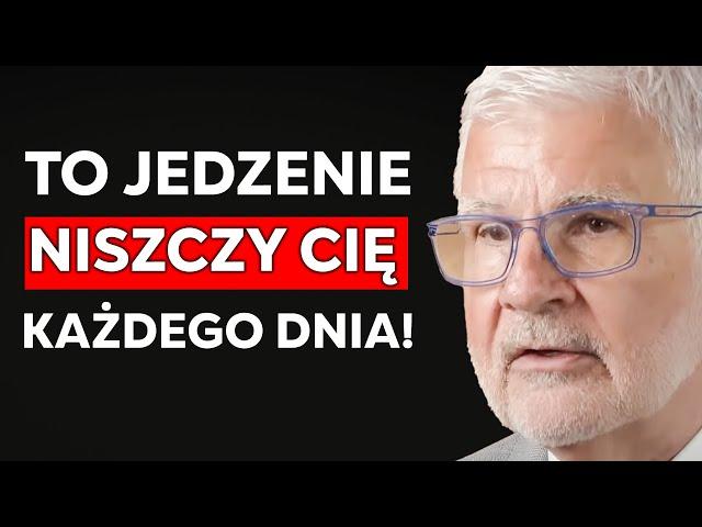 Lekarz Ujawnia "ZDROWE" Pokarmy Które MUSISZ PRZESTAĆ JEŚĆ! | Dr. Steven Gundry Po Polsku