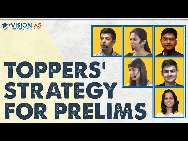 Toppers' Strategy for Prelims