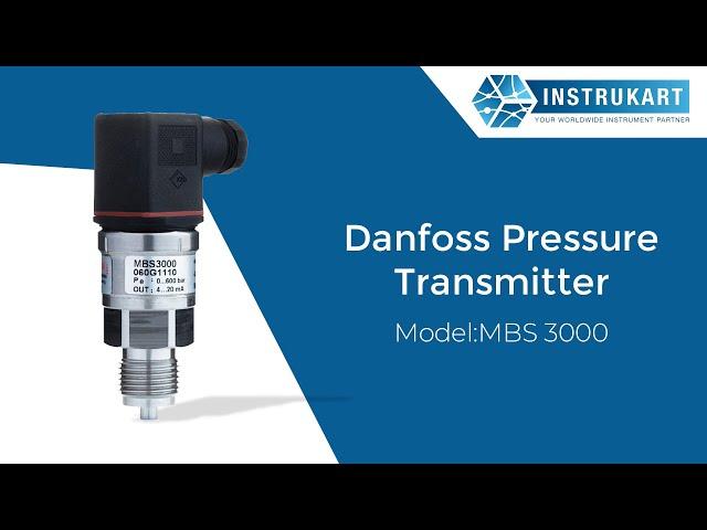 Danfoss Pressure Transmitter | Model: MBS 3000 | Compact Pressure Transducer |