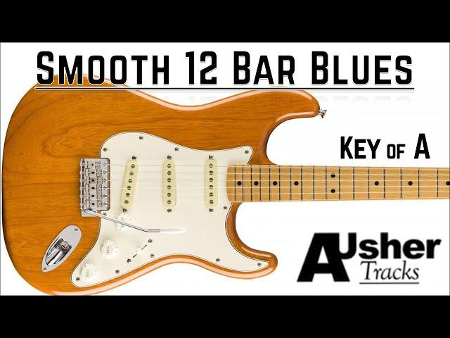 Smooth 12 Bar Blues in A | Guitar Backing Track