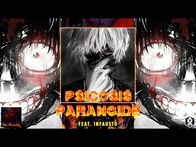 XHUZER -  PARANOID PSYCHOSIS  (ft. Infausto) // TRASTORNADO, VOL. 2 [RAP SAD  RAP SAD ]