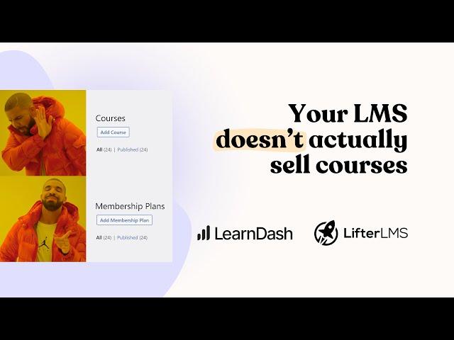 Why your LearnDash LMS should be selling memberships, not courses