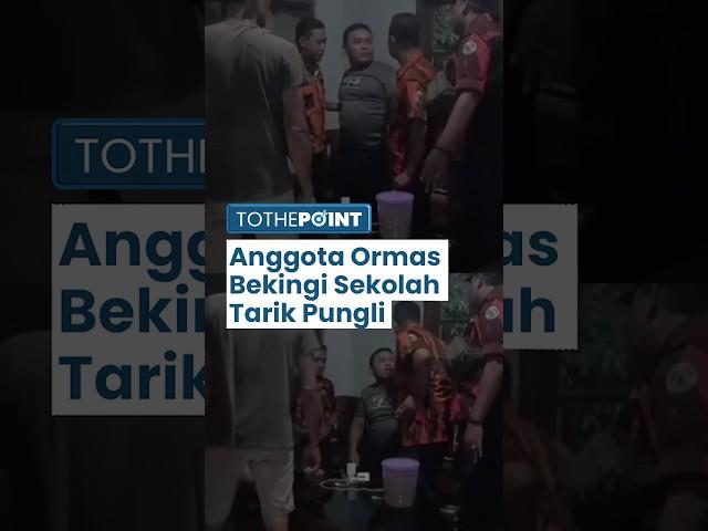 Oknum Pemuda Pancasila Diduga Bekingi Sekolah yang Tarik Pungli, Ancam Usir Wali Murid yang Melapor