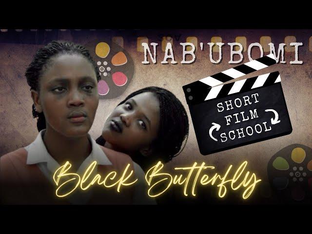 SAYmeTV | BLACK BUTTERFLY | Gonubie High School | Inter-School Short Film Festival EC