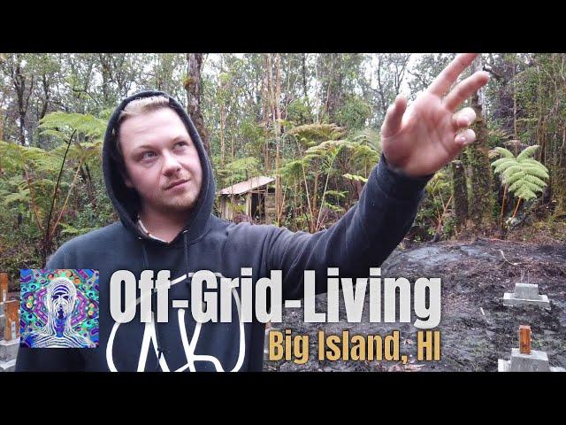 Living Off-the-Grid - Big Island, Hawai'i