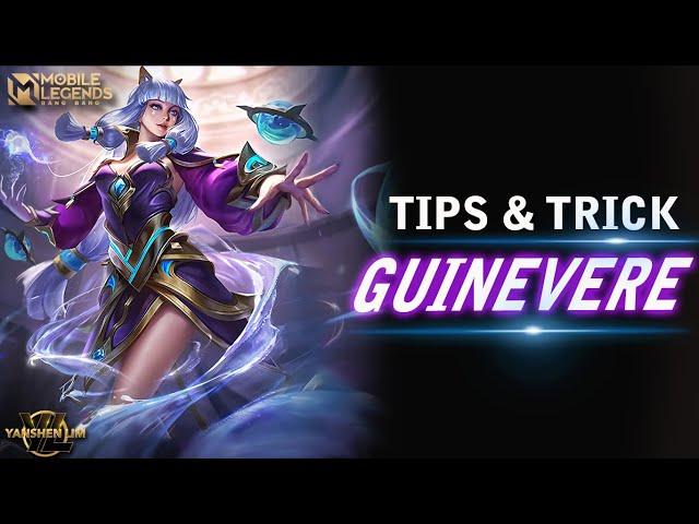 TIPS cara pakai GUINEVERE untuk pemula