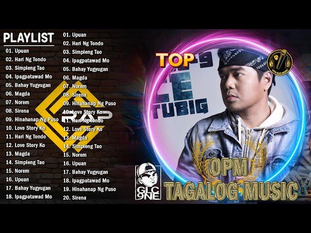 Best Songs Of Gloc-9  Gloc-9 Greatest HitsGloc-9 Best Songs ~ Rap Songs Tagalog