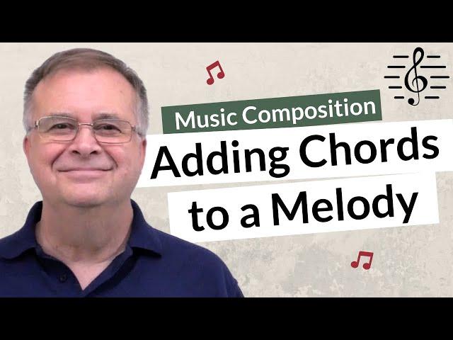 Adding Chords to a Melody on the Piano - Music Composition