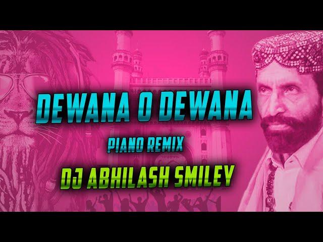 Dewana Ho Dewana || Piano Music || Dj Song || Remix || Dj Abhilash Smiley