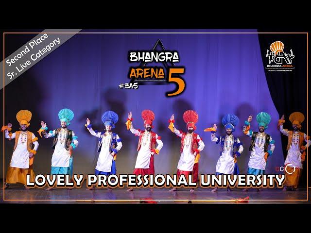 Lovely Professional University || Second Place || Senior Live Category || Bhangra Arena 5 (2024)