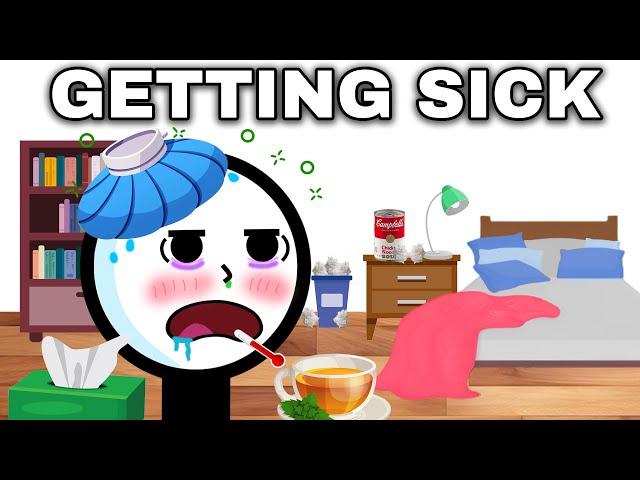 The Worst Parts About Being Sick