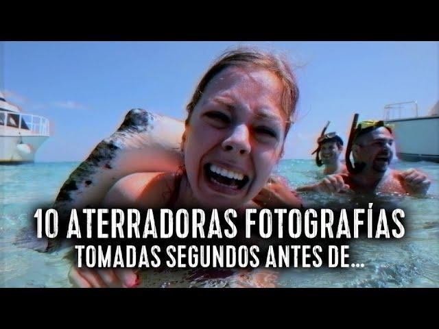 10 Espeluznantes Fotografías Tomadas SEGUNDOS ANTES de....