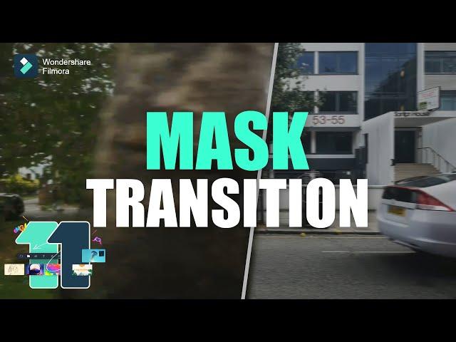 Masking Transition in Filmora 11 | Filmora 11 Tutorials