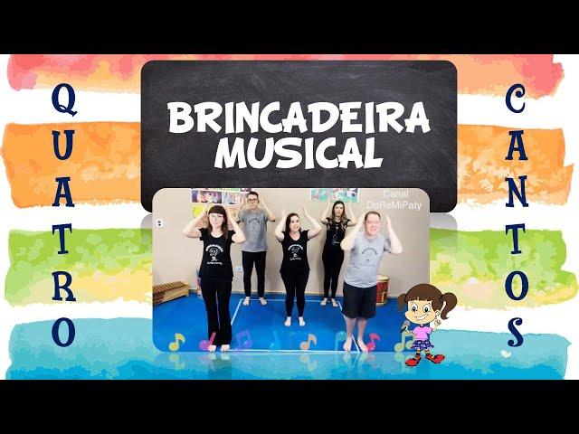 Brincadeira Musical QUATRO CANTOS DoReMiPaty Musicalização Infantil