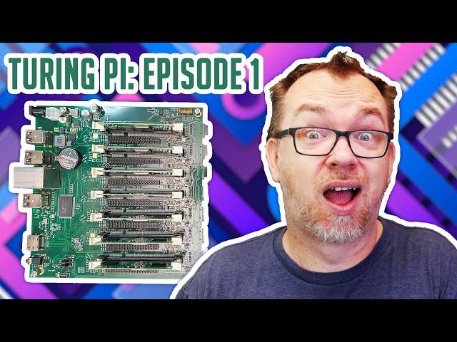 Turing Pi - Intro to Raspberry Pi Clusters Ep. 1