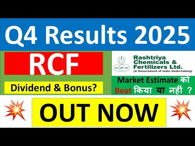 RCF Q4 results 2025 | RCF results today | RCF Share News | RCF Share latest news | RCF Dividend