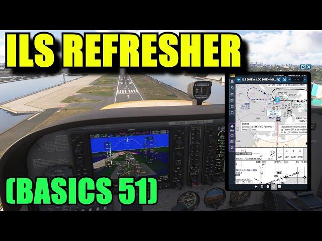 FS2024: ILS Landings For New Players With Aid From The EFB | Back To Basics With MSFS Part 51