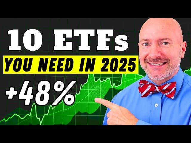 10 Best ETFs to Buy for 2025