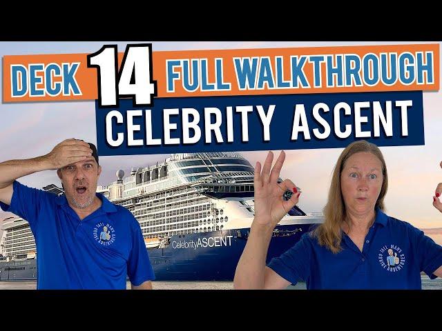 Celebrity Ascent Public Deck 14 | Tall Man's Cruise Adventures