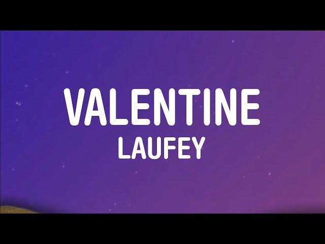 Laufey - Valentine (Lyrics)